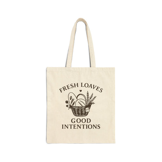 Fresh Loaves, Good Intentions Canvas Market Tote