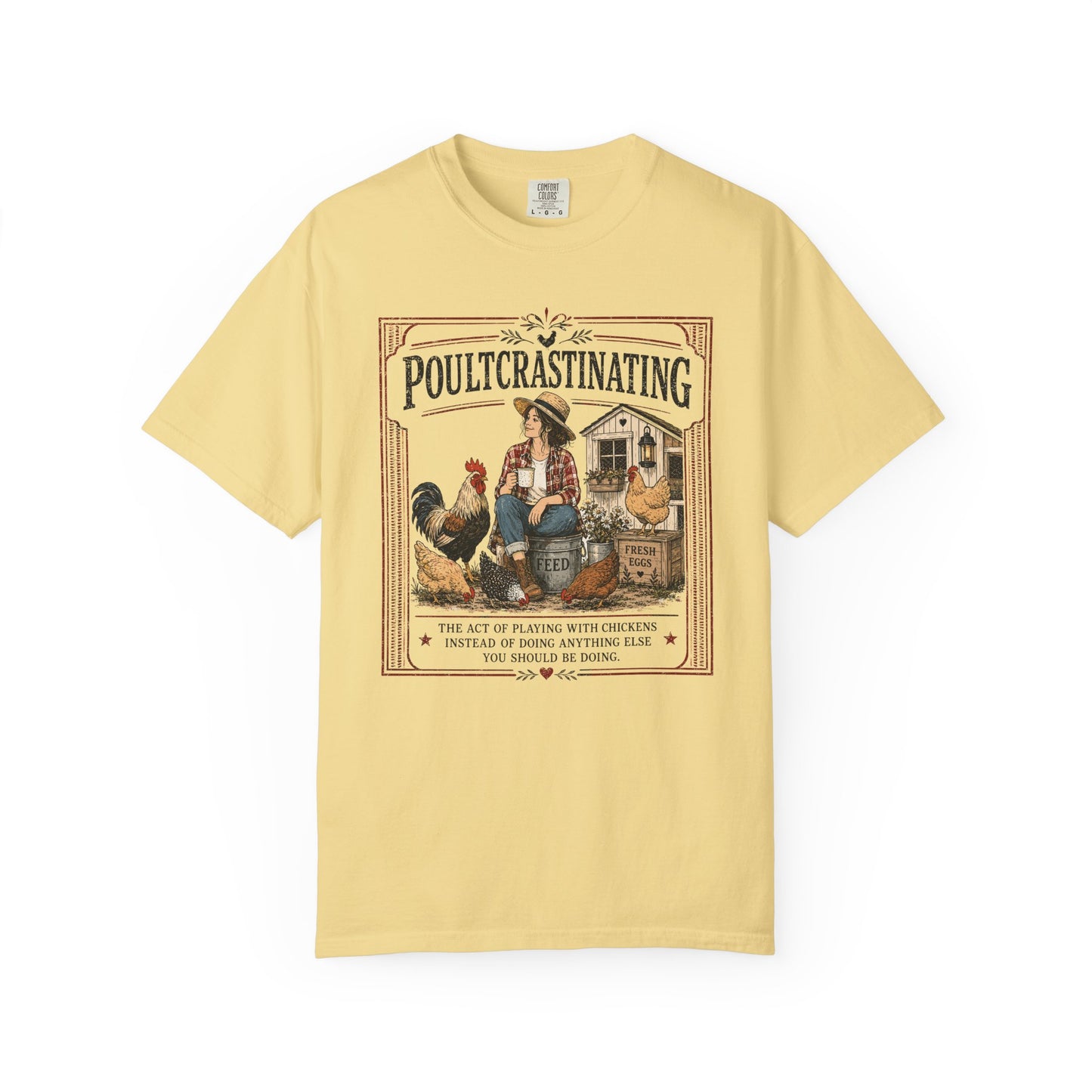 Poultcrastinating Chicken T-Shirt — Vintage Farm Humor Tee