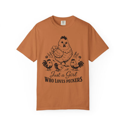 Just a Girl Who Loves Peckers Chicken Humor