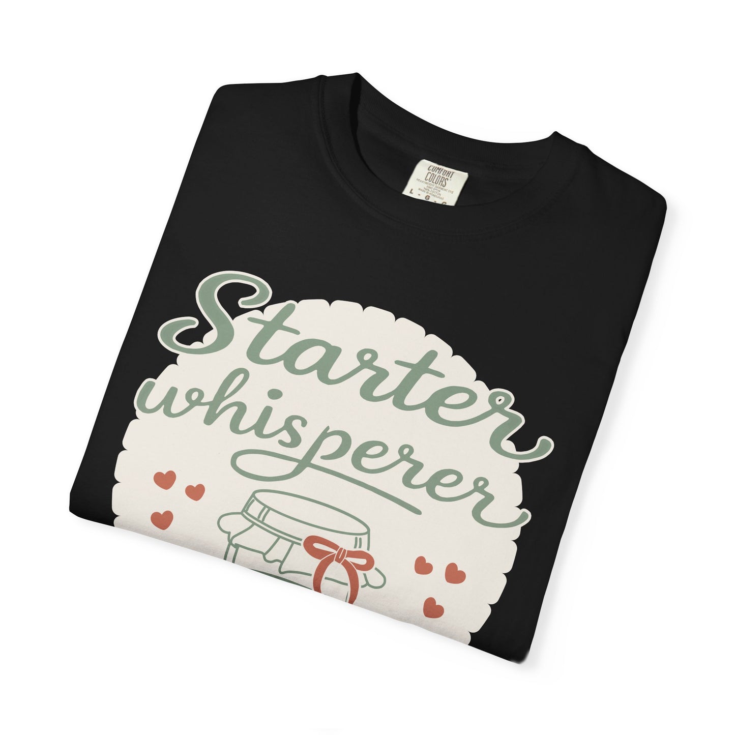 Starter Whisperer T-Shirt — Cute Mason Jar Fermentation Tee for Home Canning & Kombucha Lovers