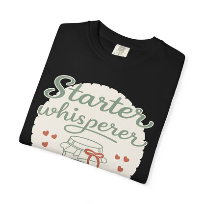 Starter Whisperer T-Shirt — Cute Mason Jar Fermentation Tee for Home Canning & Kombucha Lovers