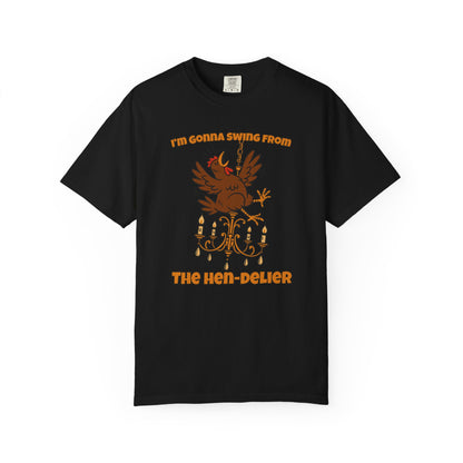 Funny Chicken Chandelier Shirt – “Swing from the Hen-delier” Poultry Diva
