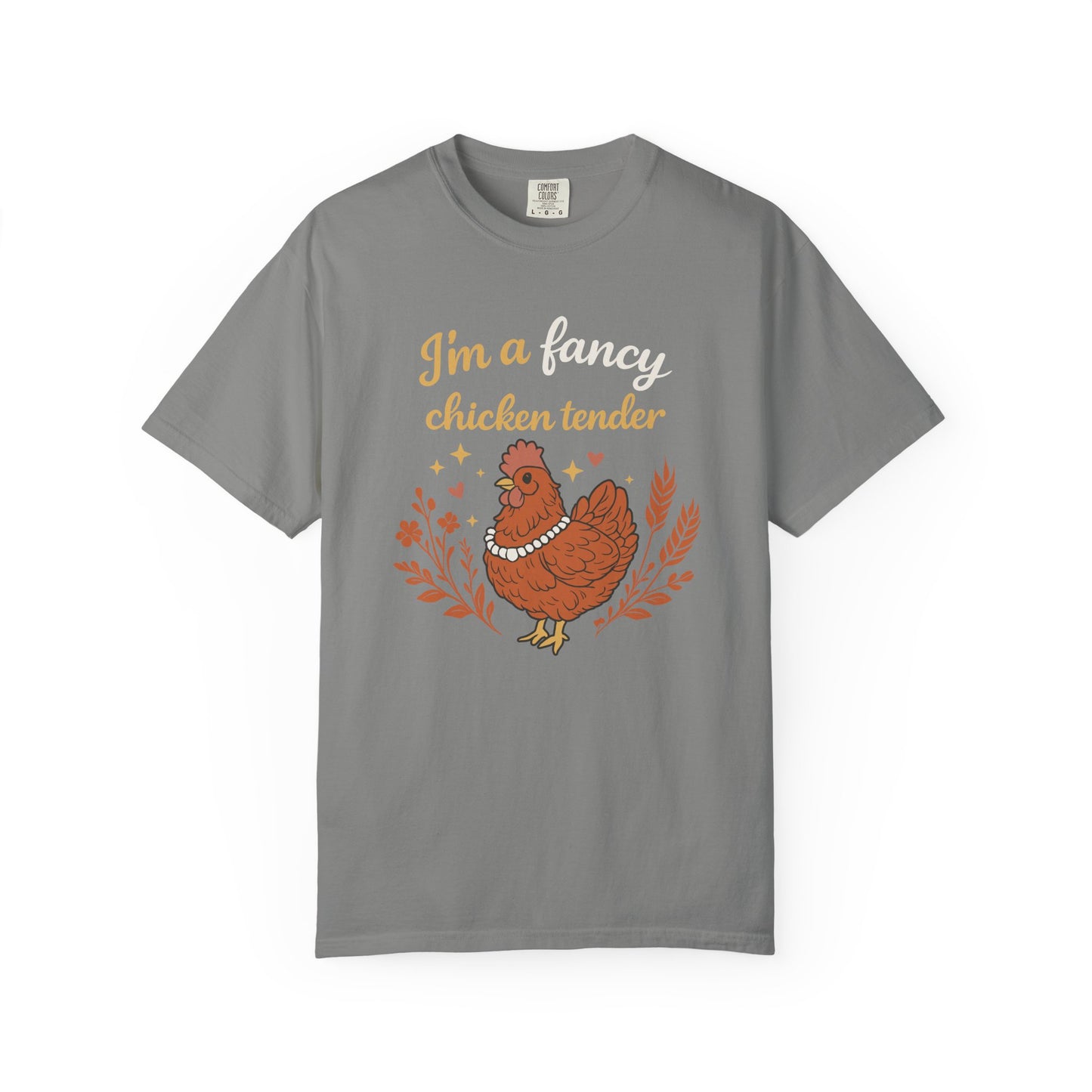 Funny Chicken T-Shirt — "I'm a Fancy Chicken Tender" Farm Animal Tee