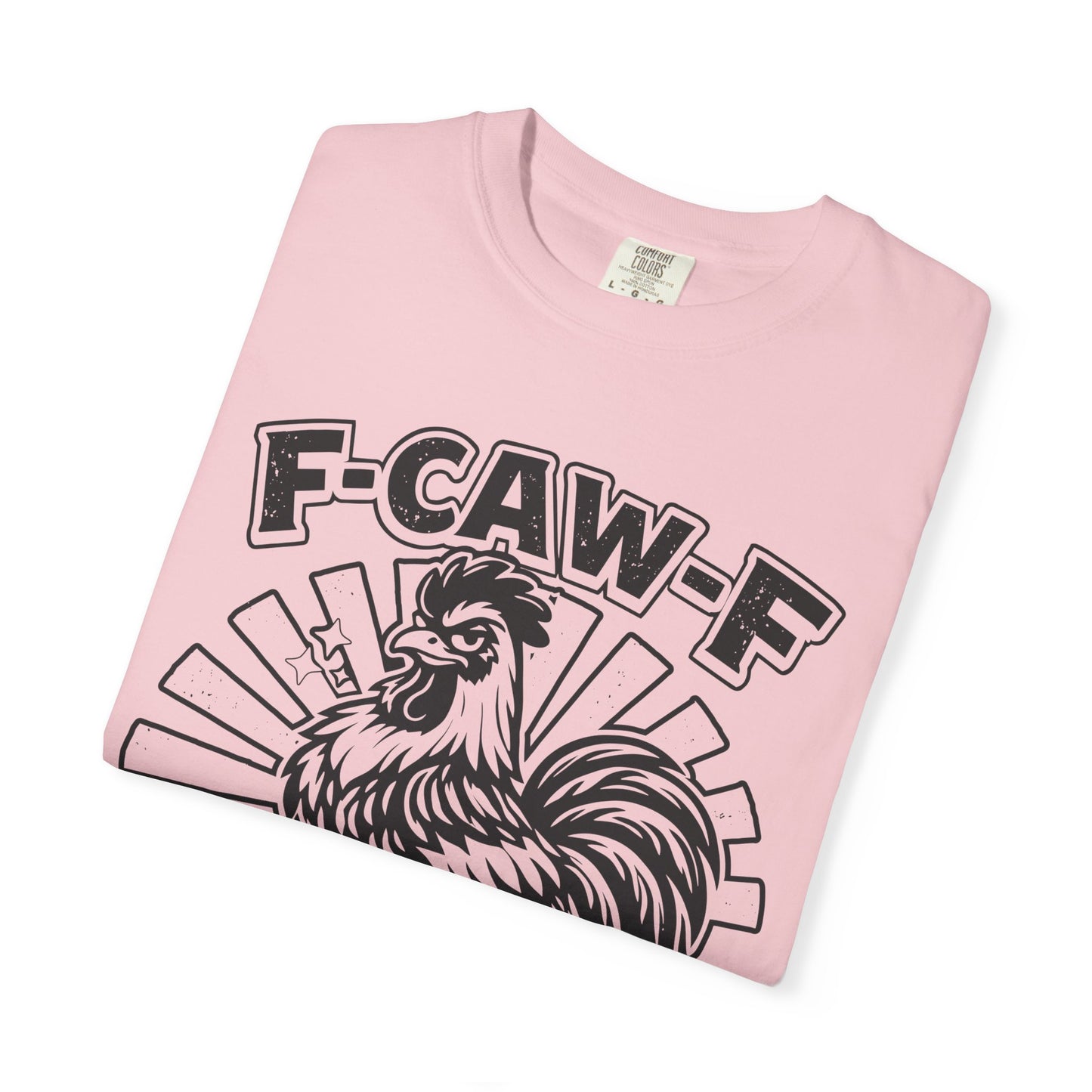 F-CAW-F Powered by Coffee & Chaos Rooster Humor