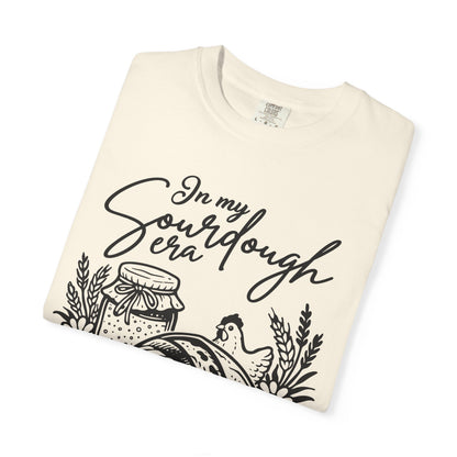 Sourdough Era T‑Shirt — "In My Sourdough Era" Bakery Graphic Tee