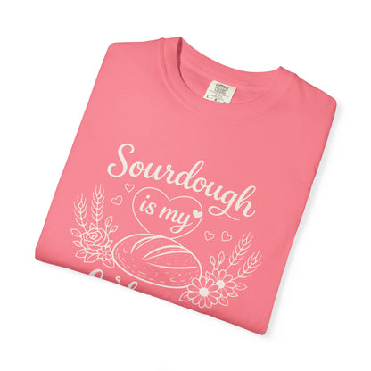 Sourdough Is My Love Language T-Shirt — Baker Gift Tee