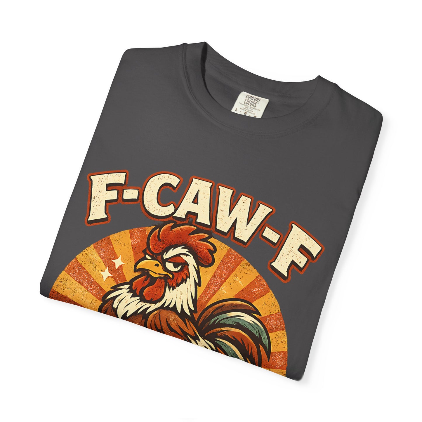 F‑CAW‑F Vintage Chicken Shirt Funny Rooster Tee for Homesteaders & Chicken Keepers