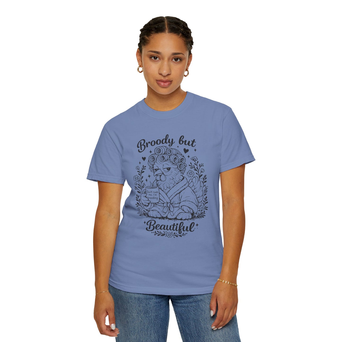 Broody But Beautiful Hen Graphic Tee – Cozy Chicken Lover Shirt