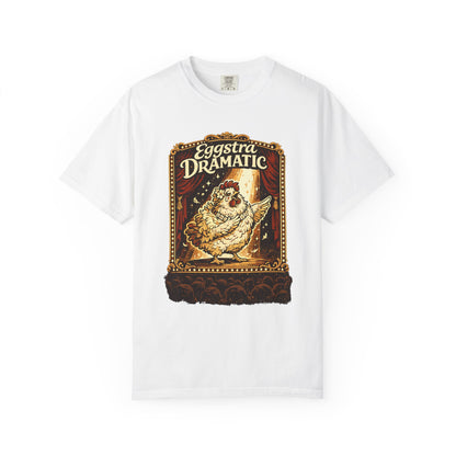 Eggstra Dramatic Hen T-Shirt — Theatrical Spotlight Chicken Tee