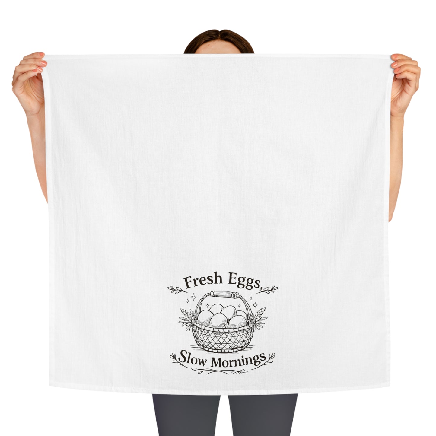 Tea Towel — Fresh Eggs Slow Mornings Farmhouse Kitchen Towel