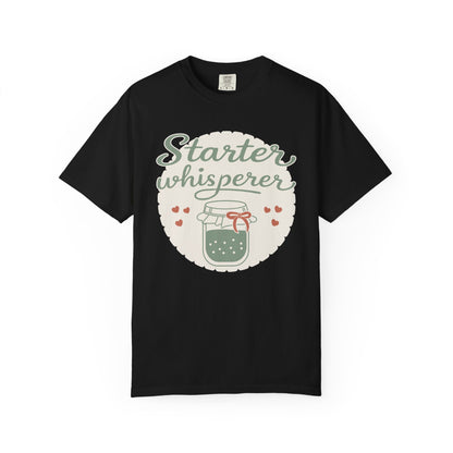 Starter Whisperer T-Shirt — Cute Mason Jar Fermentation Tee for Home Canning & Kombucha Lovers