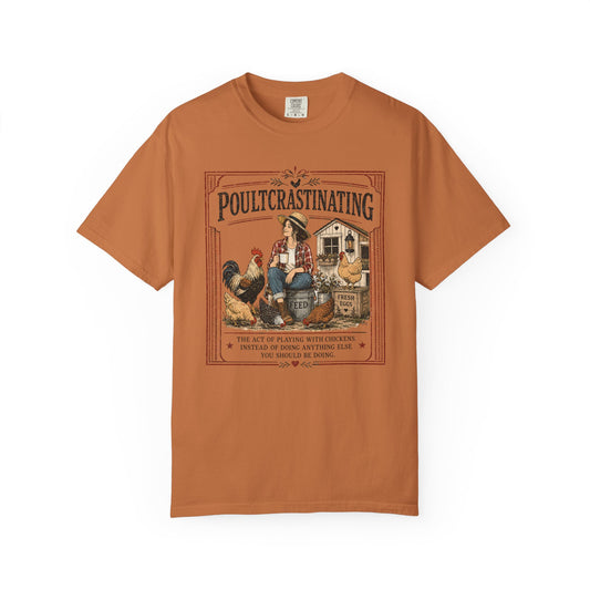 Poultcrastinating Chicken T-Shirt — Vintage Farm Humor Tee