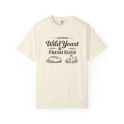 T-Shirt — Wild Yeast & Fresh Eggs Vintage Bakery Graphic Tee