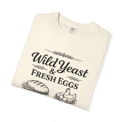 T-Shirt — Wild Yeast & Fresh Eggs Vintage Bakery Graphic Tee