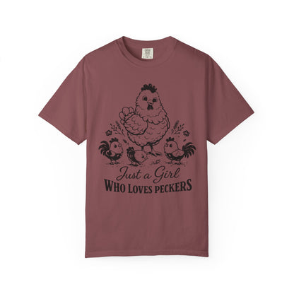 Just a Girl Who Loves Peckers Chicken Humor