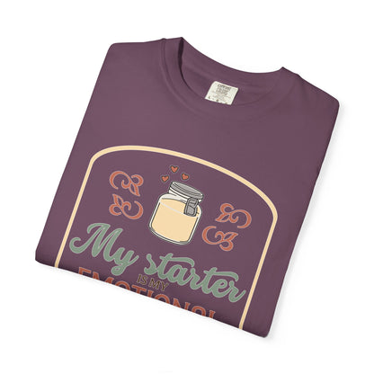 My Starter Is My Emotional Support Organism | Funny Sourdough Shirt | Baking Humor | Sourdough Lover Apparel