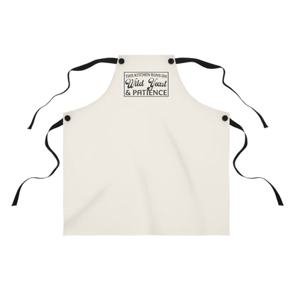 "This Kitchen Runs on Wild Yeast & Patience" Baking Apron