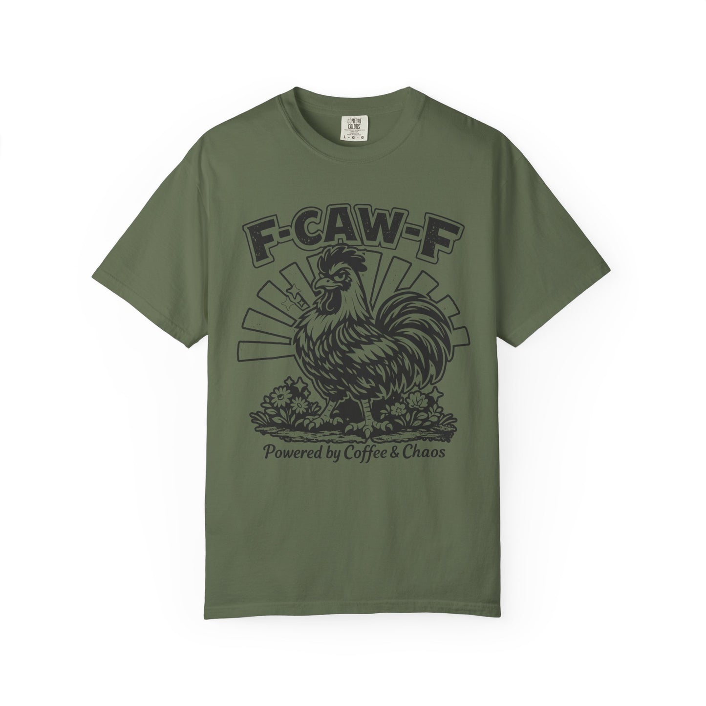 F-CAW-F Powered by Coffee & Chaos Rooster Humor
