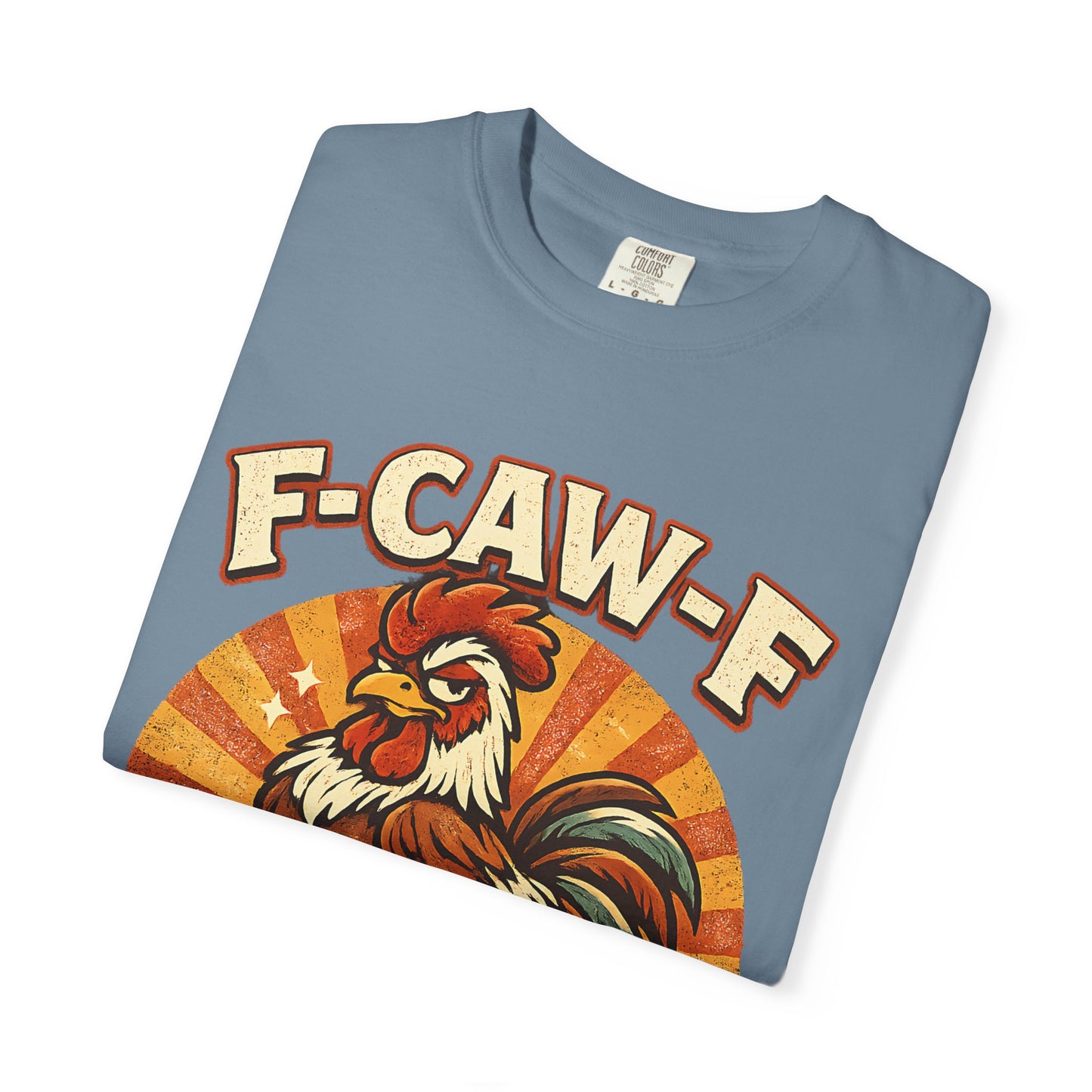 F‑CAW‑F Vintage Chicken Shirt Funny Rooster Tee for Homesteaders & Chicken Keepers