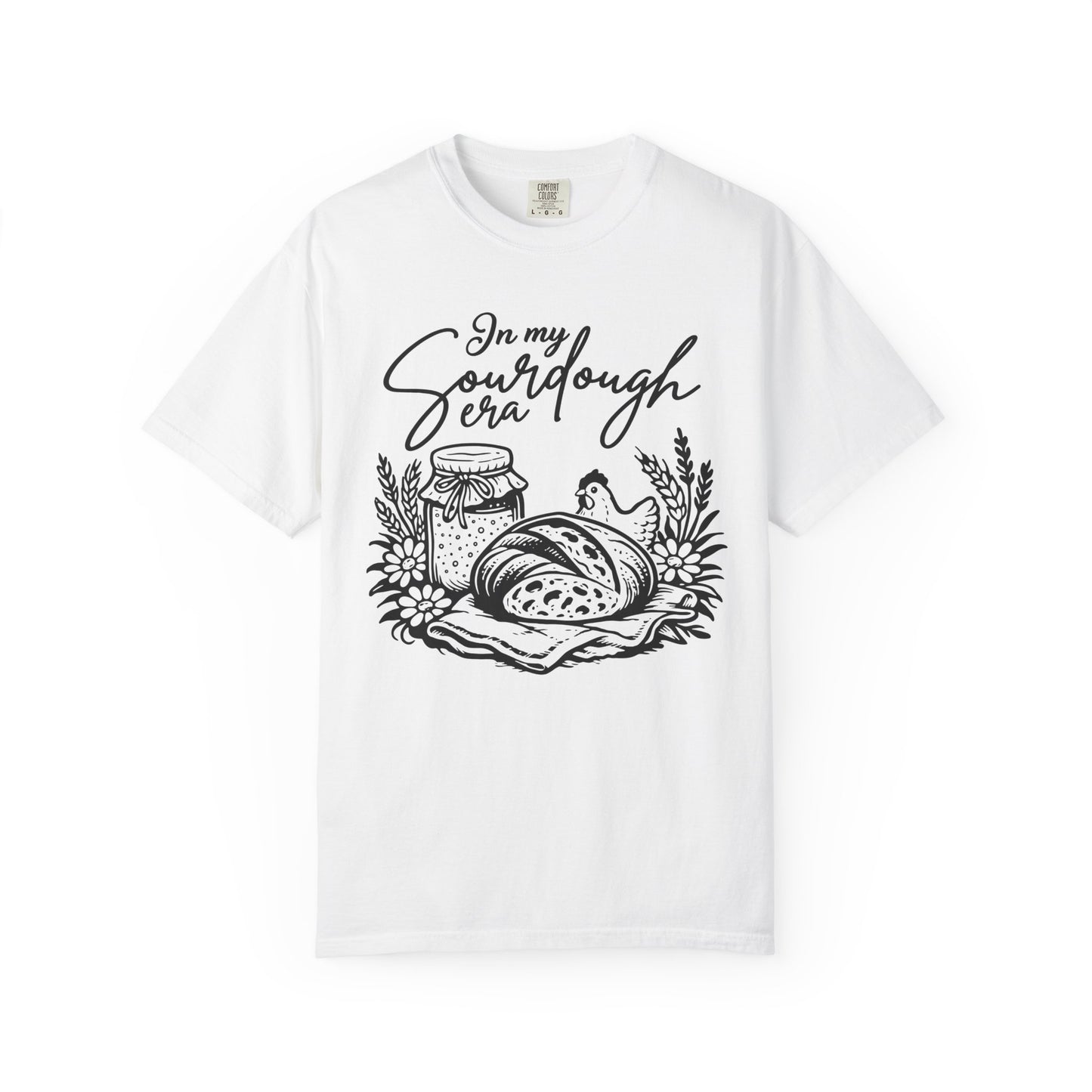 Sourdough Era T‑Shirt — "In My Sourdough Era" Bakery Graphic Tee