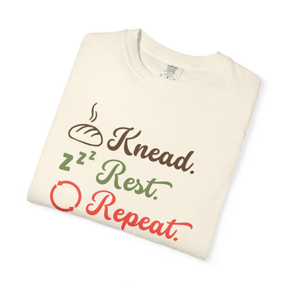 Knead. Rest. Repeat. T-Shirt — Baker’s Bread Lover Tee