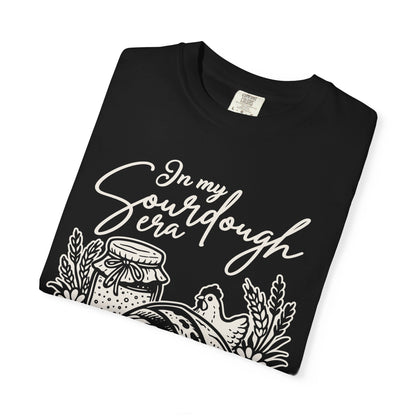 Sourdough Era T‑Shirt — "In My Sourdough Era" Bakery Graphic Tee