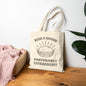 “Rise & Shine Preferably Overnight” Funny Sourdough Tote