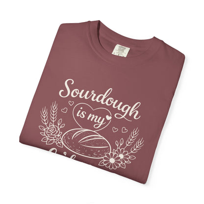 Sourdough Is My Love Language Shirt - Baking Tee for Bread Makers