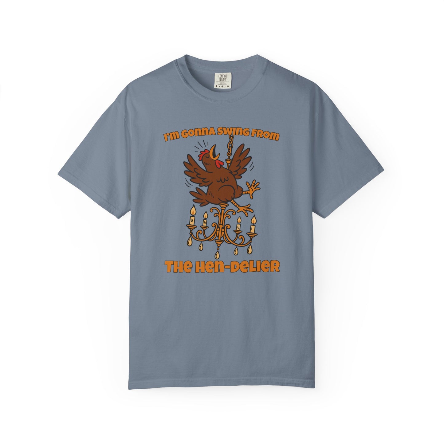 Funny Chicken Chandelier Shirt – “Swing from the Hen-delier” Poultry Diva