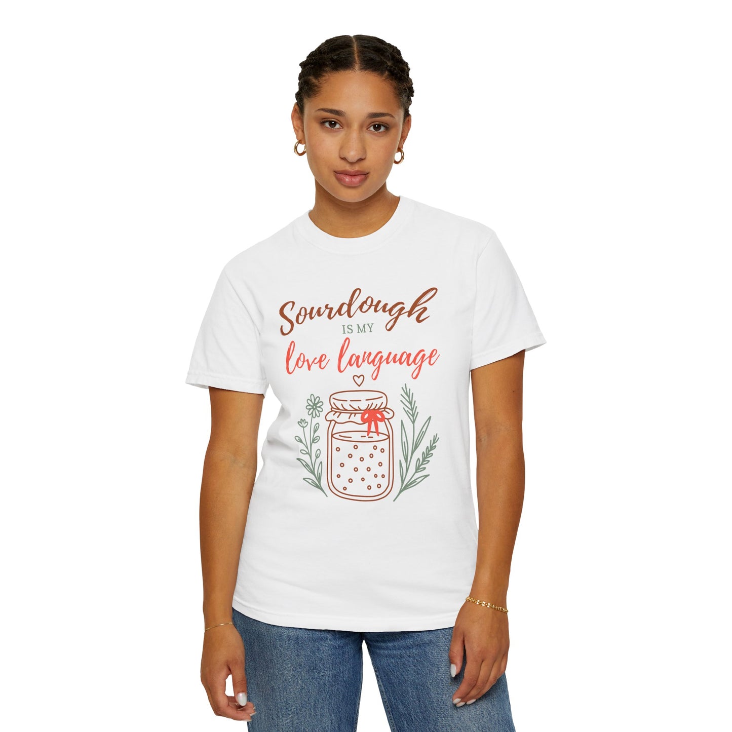 Sourdough Is My Love Language T-Shirt — Cute Baking Jar Graphic Tee for Home Bakers