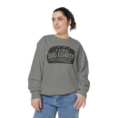 Bread Lover Sweatshirt – "I Like Big Loaves and I Cannot Lie" Cozy Graphic Crewneck