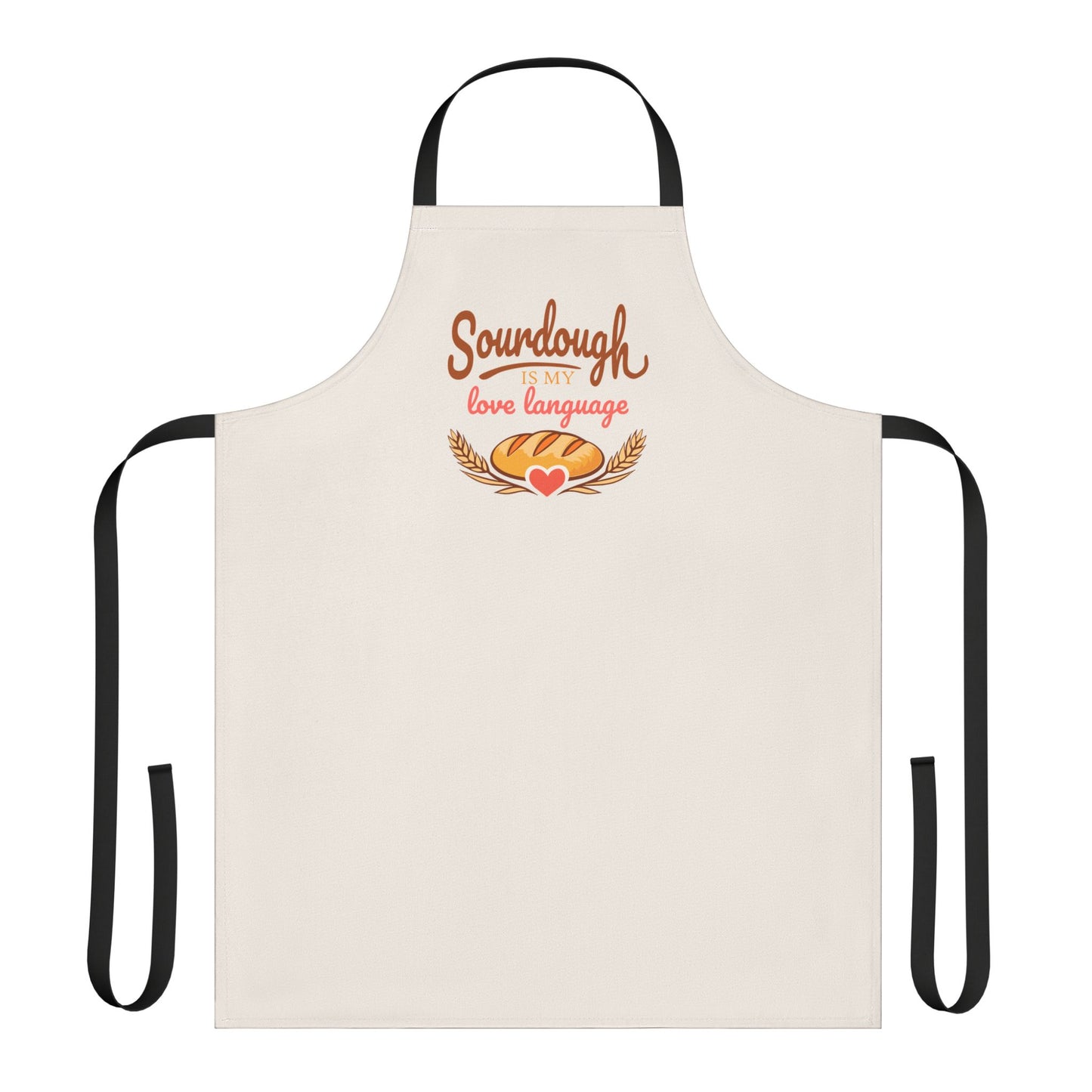 Sourdough Is My Love Language Apron