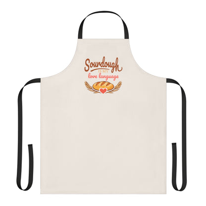 Sourdough Is My Love Language Apron