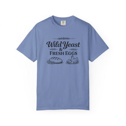 T-Shirt — Wild Yeast & Fresh Eggs Vintage Bakery Graphic Tee