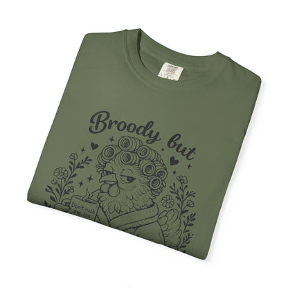 Broody But Beautiful Hen Graphic Tee – Cozy Chicken Lover Shirt