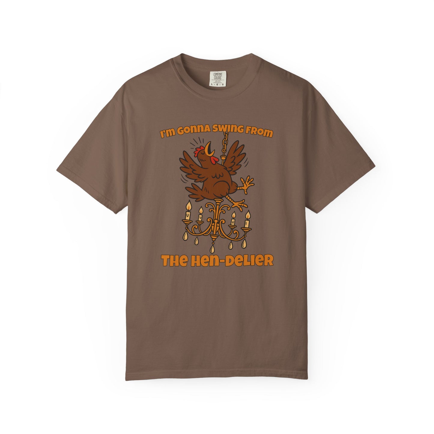 Funny Chicken Chandelier Shirt – “Swing from the Hen-delier” Poultry Diva