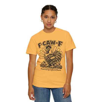 F-CAW-F Powered by Coffee & Chaos Rooster Humor