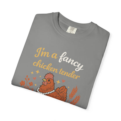Funny Chicken T-Shirt — "I'm a Fancy Chicken Tender" Farm Animal Tee