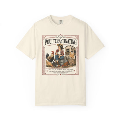 Poultcrastinating Chicken T-Shirt — Vintage Farm Humor Tee